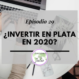 ¿Invertir en plata en 2020?