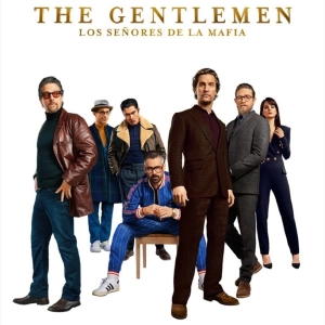 Juanki Ve Pelis 1x13: "The Gentlemen" de Guy Ritchie