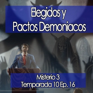 Elegidos o Pactos Demoniacos ⭐