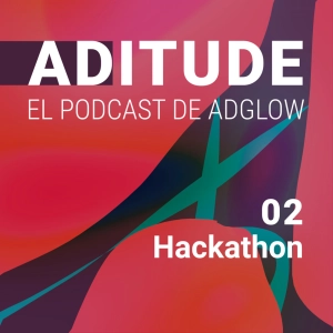 Capítulo 02. Hackathon, un desafío diferente