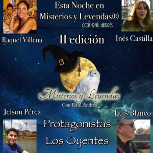02x38 PROTAGONISTAS DE MISTERIOS Y LEYENDAS LOS OYENTES II EDICION