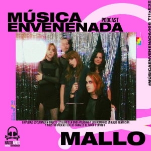 #MúsicaEnvenenada466 T11xE32 Mamá, Mallo están en casa