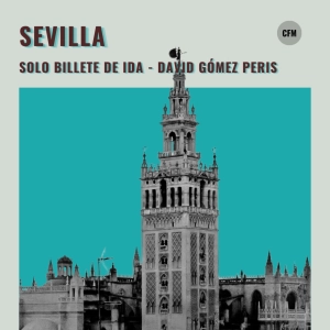 SEVILLA | Solo billete de ida