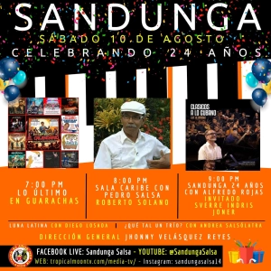 Sábado 10 de Agosto, 2024 (SANDUNGA EMISIÓN ESPECIAL EPISODIO 66 CELEBRANDO 24 AÑOS DE HISTORIA)