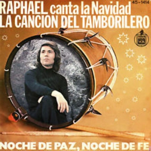 Raphael- EL TAMBORILERO