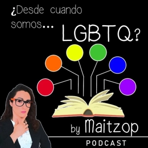 ¿Desde cuando somos LGBTQ? - PILOTO - Presentación