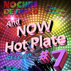 And Now Hot Plate Reload #7