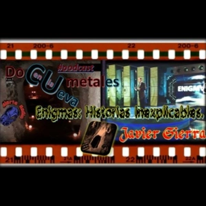 DOCUMENTALES en La Cueva 14 - Enigmas. Historias Inexplicables