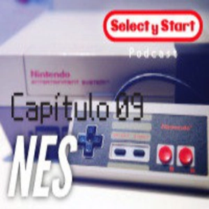 Select y Start 09: Especial de NES (Nintendo Entertainment System)