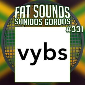 Newest Big Tunes Fat Sounds Nº331 31jul2020