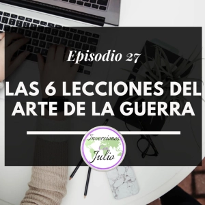 Las 6 lecciones del Arte de la guerra