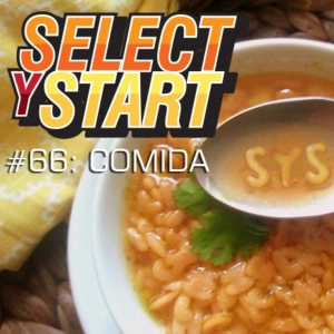 Select y Start 66: Comida