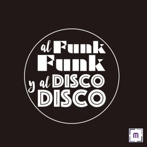 98. Al Funk...Funk, y al Disco...Disco