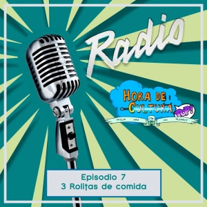 Radio Hora de cultura POP! Ep.7
