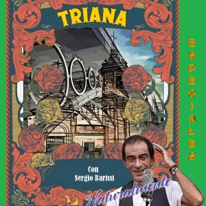 Programa 308 - ESPECIALES - Triana