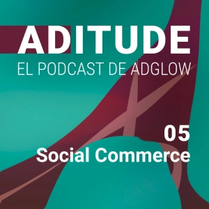 Capítulo 05. Social Commerce: así influye en las decisiones de compra