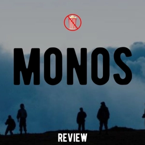 Monos - Review