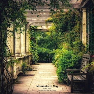 James Michael Stevens: Moments in May (Momentos de mayo)