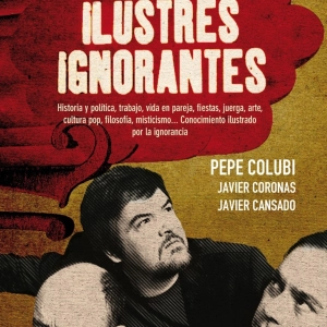 31-01-17 ¡ESTRENO! Ilustres Ignorantes - El Ego ( Loles León y Carlos Langa )