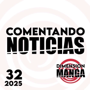 NOTICIAS 2025: Semana 32