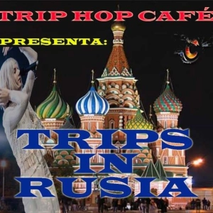 Trips in Rusia