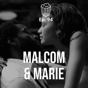 MALCOLM & MARIE | #Review