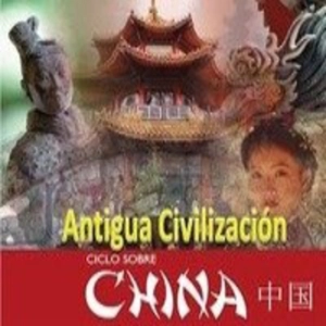 23º-China, antigua civilización