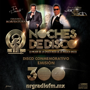 CD Conmemorativo Emisión 300 de Noches de Disco de NRG