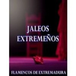 JALEOS EXTREMEÑOS. Juan Cantero