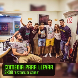 Comedia Para Llevar 3x08 'Razones de Sobra'
