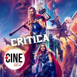 Crítica de 'Thor: Love and Thunder' de Taika Waititi - Sin spoilers - Marvel