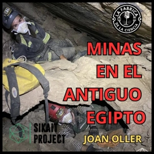 ¿Cómo vivían los mineros en el Antiguo Egipto? Arqueología en el complejo minero Sikait. Joan Oller 640. LFDLC