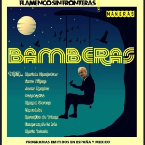Programa 289 - MANERAS - Las Bamberas