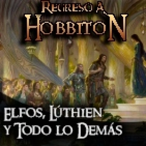 Regreso a Hobbiton 9x09: Elfos, Lúthien y todo lo demás