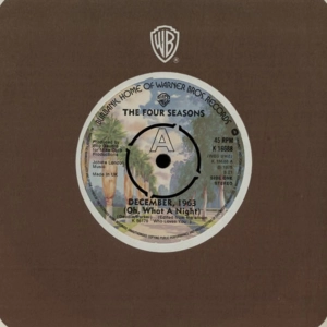 THE FOUR SEASONS - December, 1963 (Oh, What a Night)