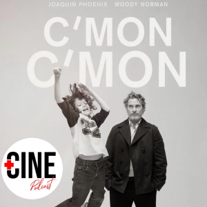 Critica de 'Cmon Cmon' - Joaquin Phoenix - Sin spoilers