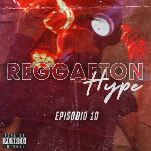 Jared Aldahir / Reaggeton Hype EP 10