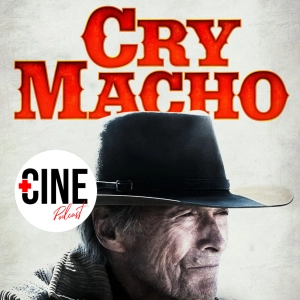 Crítica de 'Cry Macho' - Sin spoilers - Clint Eastwood