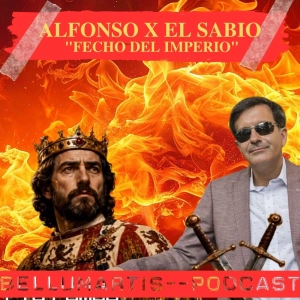 Alfonso X el Sabio y el "FECHO DEL IMPERIO": Castilla y el Sacro Imperio Romano | José Soto Chica