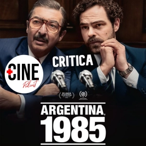 Crítica de 'Argentina, 1985' - Ricardo Darín - Sin spoilers