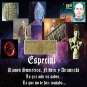 1x05 Samuel Garcia Barrajon y Gabriel Wüldenmar Ortiz en un especial Dioses sumerios, Nibiru y Anunnaki.