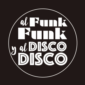 47. Al Funk... Funk, y al Disco.... Disco.
