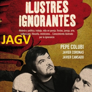 22-11-16 Ilustres Ignorantes #0 - Estreno!!! - El Baile - (Raul Cimas y Dani Martin)
