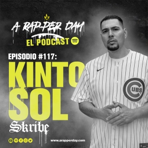 Episodio #117 Entrevista SKRIBE / KINTO SOL