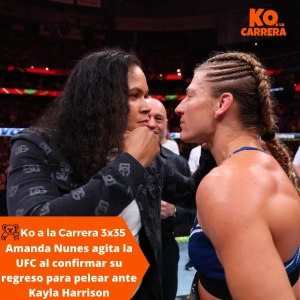 KO a la Carrera 3x35: Amanda Nunes agita la UFC al confirmar su regreso para pelear ante Kayla Harrison