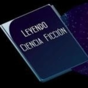 Leyendo ciencia ficción #9 - Fin de temporada y entrevista a Sergio R. Alarte