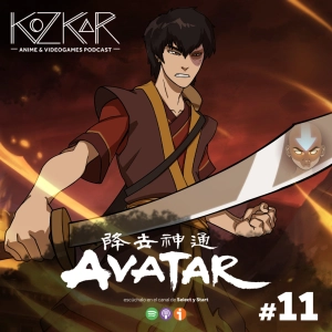 KozKar 11: Avatar La leyenda de Aang