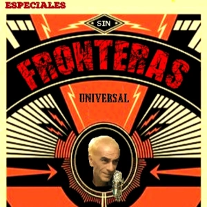 Programa 275 - ESPECIALES - Sin Fronteras 2