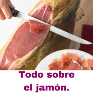 EP-15. Todo lo que necesitas saber sobre el jamón.