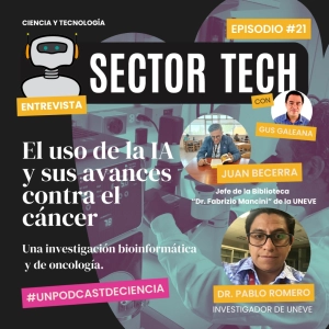 EP 21: El uso de la IA y sus avances contra el cáncer